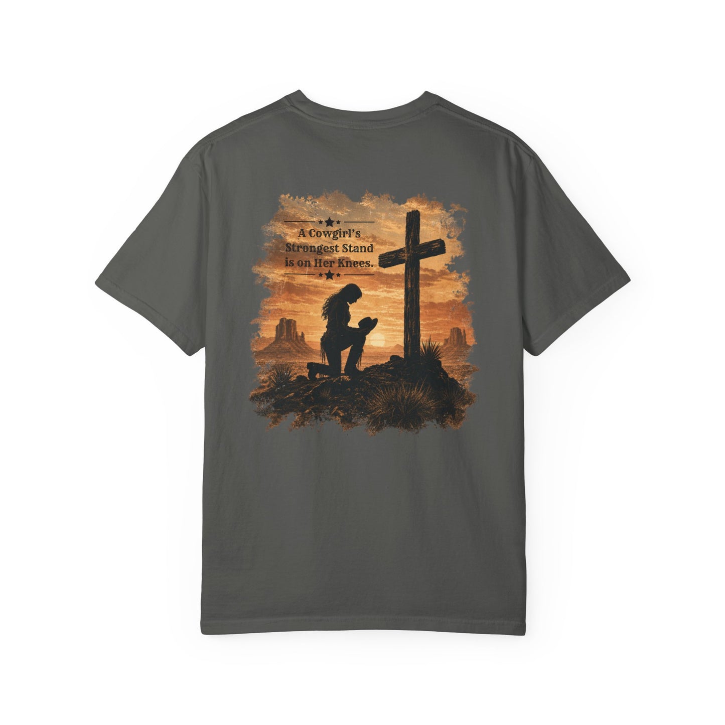 Cowgirl Faith Shirt | Christian Western Graphic Tee | A Cowgirl's Strongest Stand Shirt | Comfort Colors 1717 Tee
