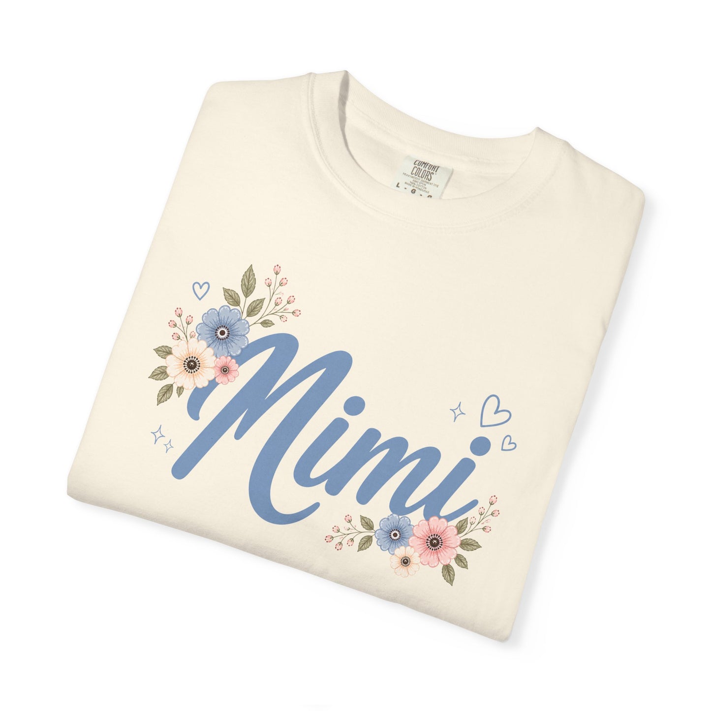 Mimi Comfort Colors Shirt, Floral Grandma Shirt, Cute Mimi Gift Tee, Grandmother Graphic Shirt, Mimi Flower Tee