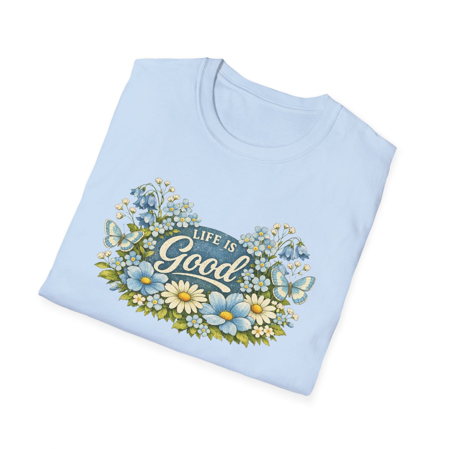Life Is Good Daisy T-Shirt | Gildan Unisex Soft Style | Floral | Retro | Positive | Graphic Tee