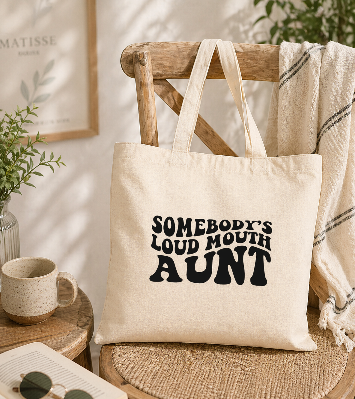 Somebody's Loud Mouth Aunt - Canvas Tote Bag