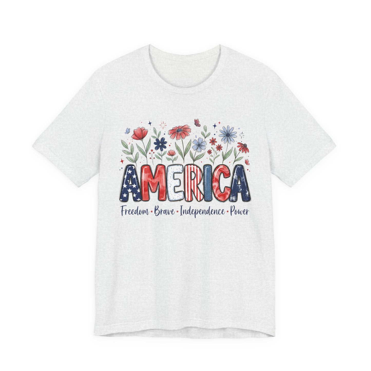 Patriotic Floral America Tee | Freedom Brave Independence Power Shirt | 4th of July Graphic Tee