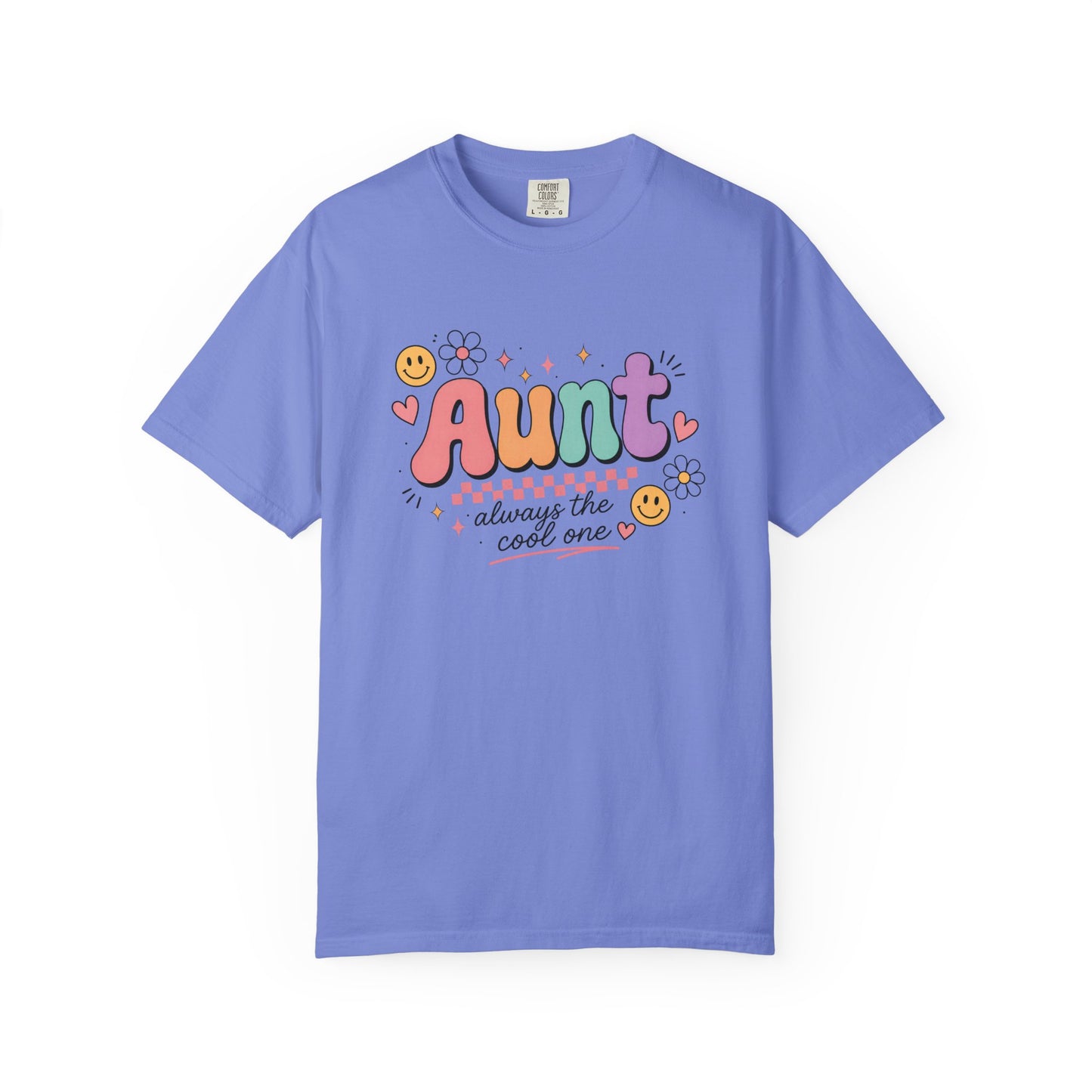 Cool Aunt Comfort Colors Shirt, Aunt Always the Cool One Tee, Retro Auntie Graphic Tee, Cute Aunt Gift Shirt