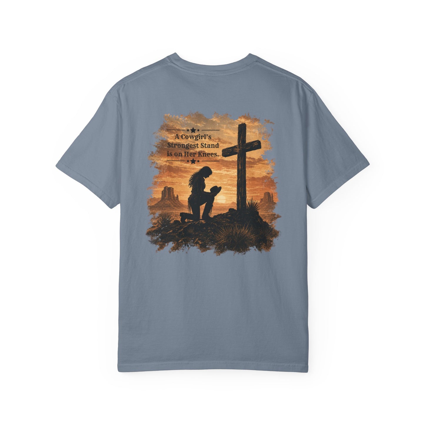 Cowgirl Faith Shirt | Christian Western Graphic Tee | A Cowgirl's Strongest Stand Shirt | Comfort Colors 1717 Tee
