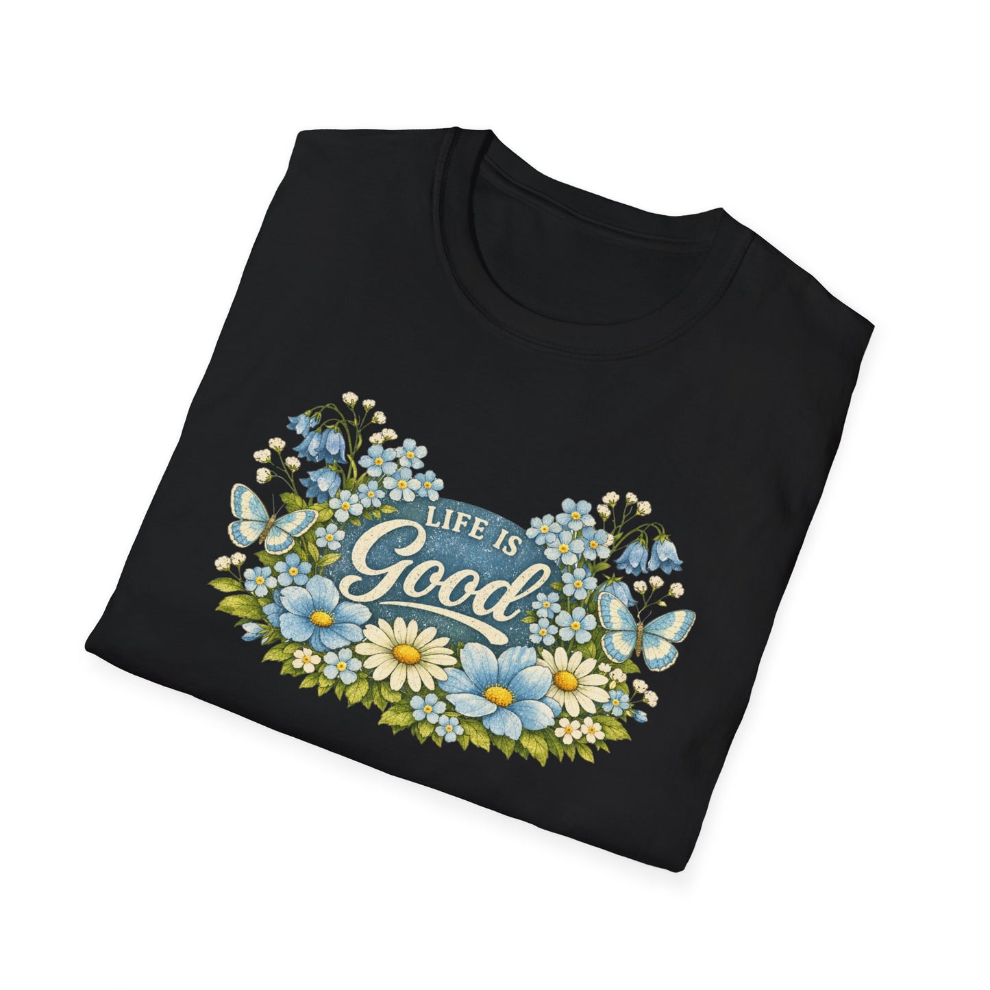 Life Is Good Daisy T-Shirt | Gildan Unisex Soft Style | Floral | Retro | Positive | Graphic Tee