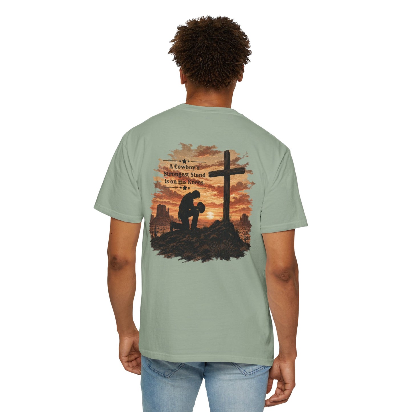 Cowboy Faith Shirt | Christian Western Graphic Tee | A Cowboy's Strongest Stand Shirt | Comfort Colors 1717 Tee